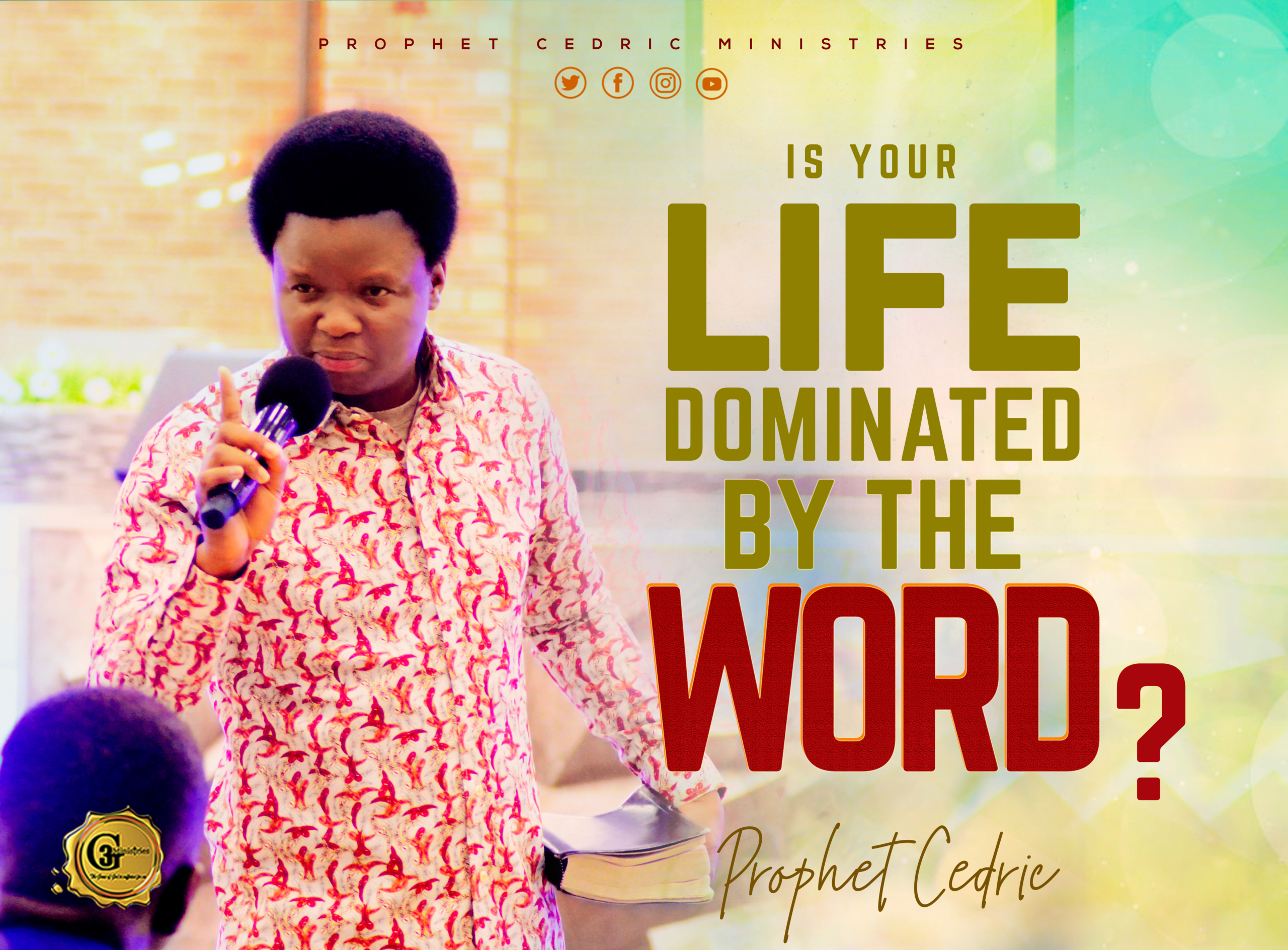 IS YOUR LIFE DOMINATED BY THE WORD?