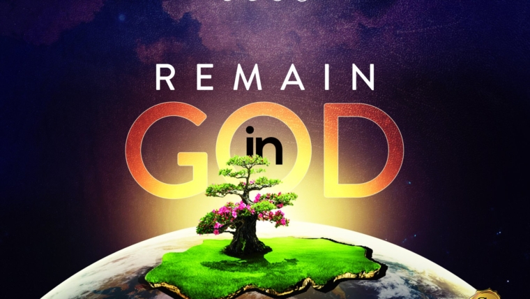REMAIN IN GOD
