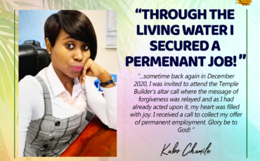 THROUGH THE LIVING WATER I SECURED A PERMANENT JOB!